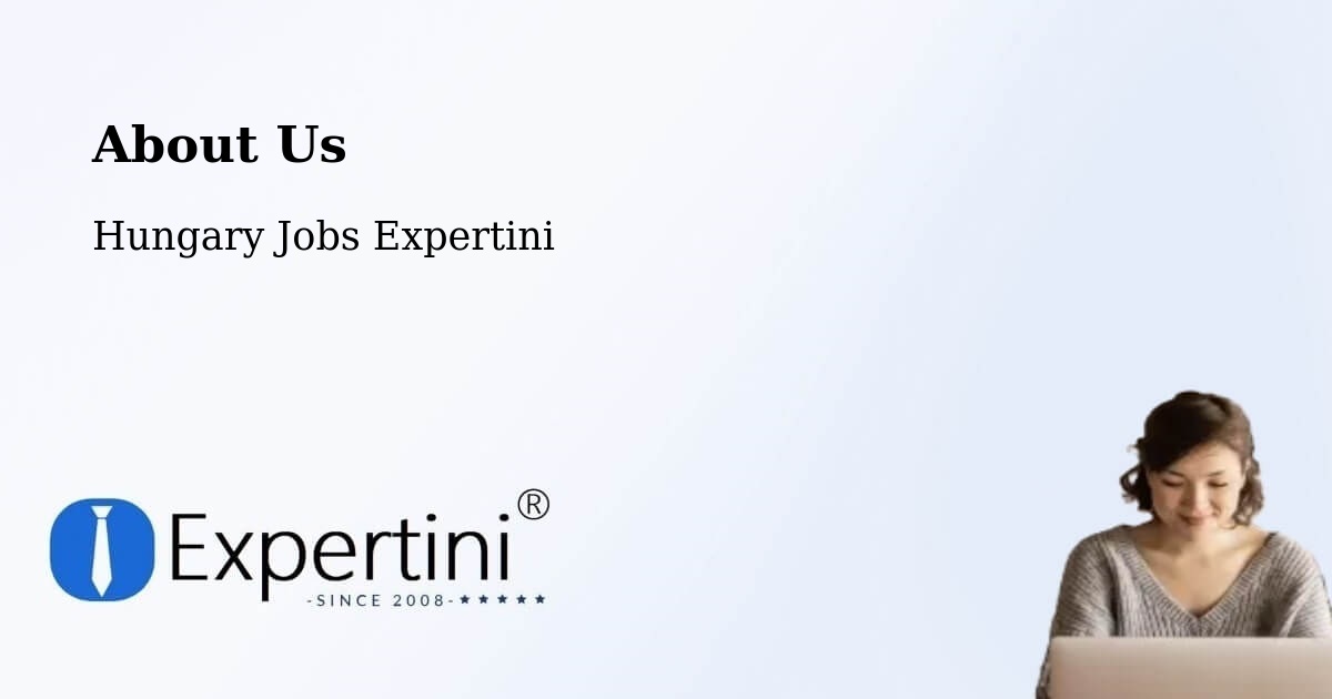 About Expertini Recruitment Platform  – Öcsöd - Öcsöd, Hungary Jobs Expertini